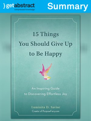 cover image of 15 Things You Should Give Up to Be Happy (Summary)